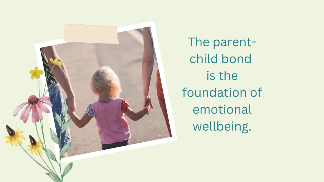 Building a Strong Parent-Child Bond for Lasting Security